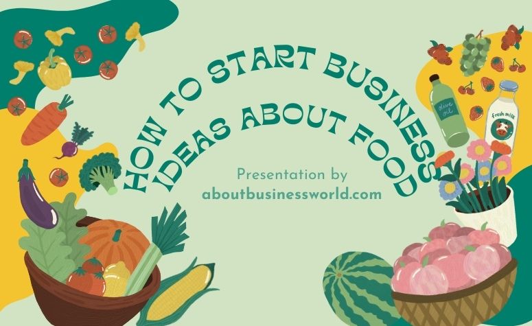 business ideas about food