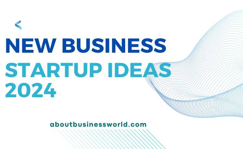 New business startup ideas
