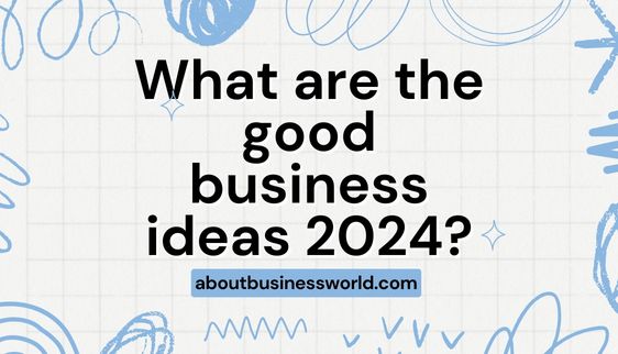good business ideas