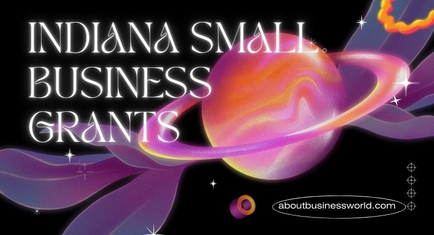 indiana small business grants